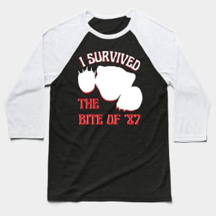 I Survived The Bite of '87 Baseball T-Shirt